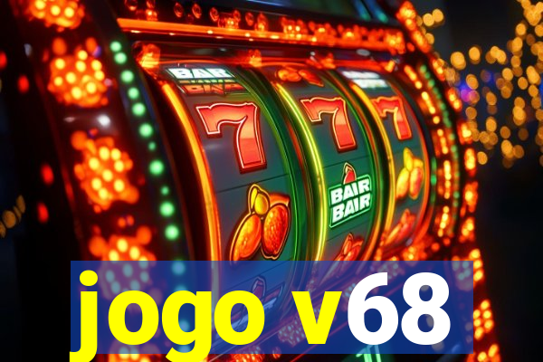 jogo v68